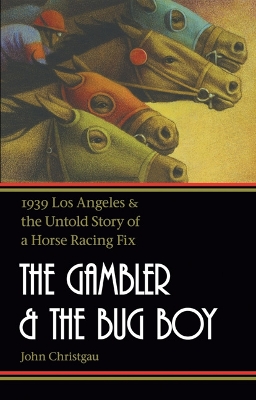 Gambler and the Bug Boy book