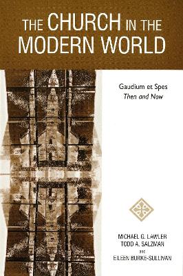 Church in the Modern World by Michael G. Lawler