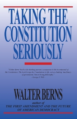 Taking the Constitution Seriously book