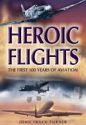 Heroic Flights book