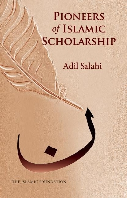 Pioneers of Islamic Scholarship book