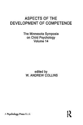 Aspects of the Development of Competence by W. A. Collins