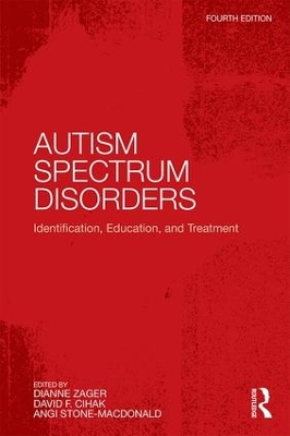 Autism Spectrum Disorders by Dianne Zager