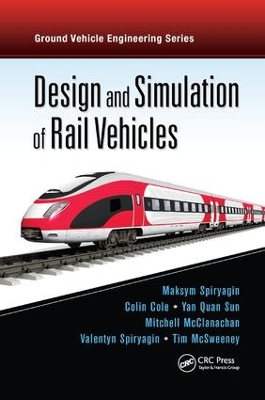 Design and Simulation of Rail Vehicles book