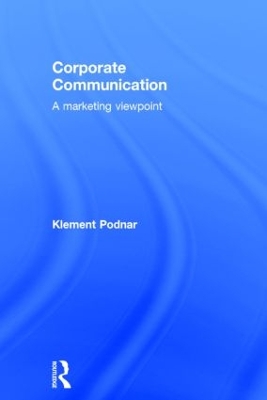 Corporate Communication by Klement Podnar