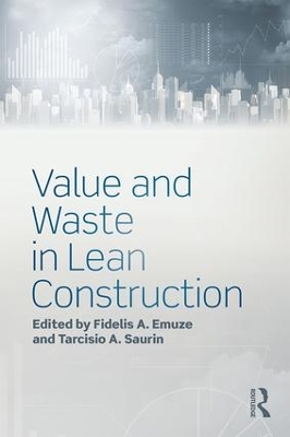 Value and Waste in Lean Construction book