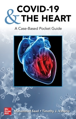 COVID-19 and the Heart: A Case-Based Pocket Guide book