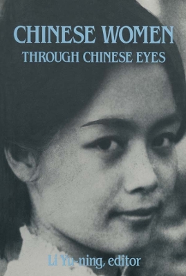 Chinese Women Through Chinese Eyes by Li Yu-ning