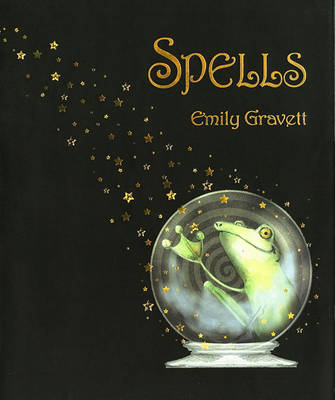 Spells by Emily Gravett