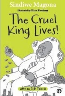 Cruel King Lives book