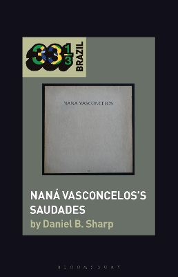 Naná Vasconcelos’s Saudades book