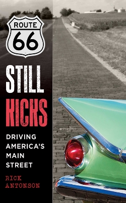 Route 66 Still Kicks book