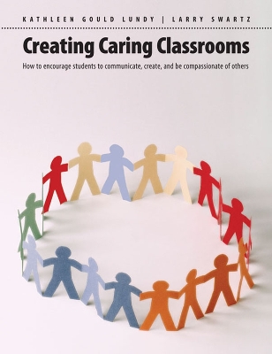 Creating Caring Classrooms book