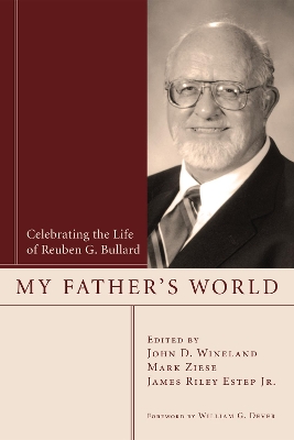 My Father's World by John D Wineland