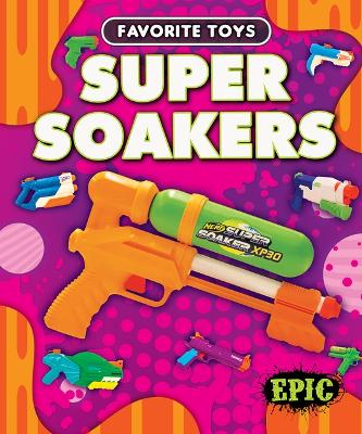 Super Soakers book
