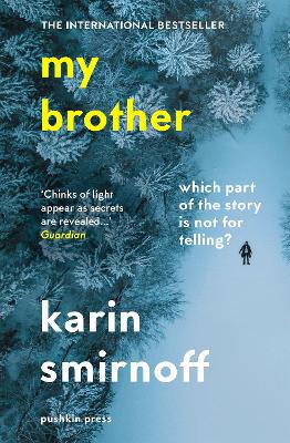 My Brother by Karin Smirnoff