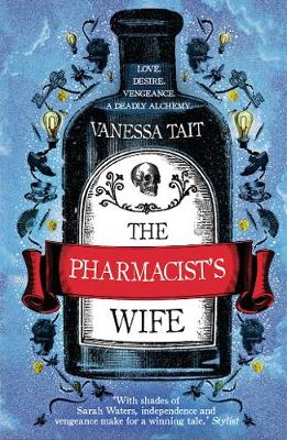 The The Pharmacist's Wife by Vanessa Tait