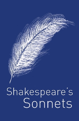 Shakespeare'S Sonnets by William Shakespeare