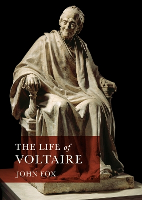 The Life of Voltaire book