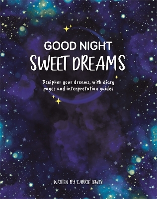Good Night, Sweet Dreams book