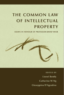 The Common Law of Intellectual Property: Essays in Honour of Professor David Vaver book