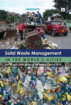 Solid Waste Management in the World's Cities book