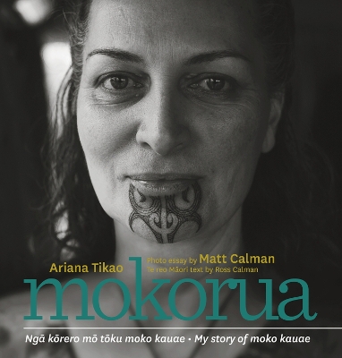 Mokorua: Nga korero mo toku moko kauae - My story of moko kauae book