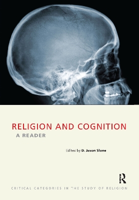 Religion and Cognition by D. Jason Slone