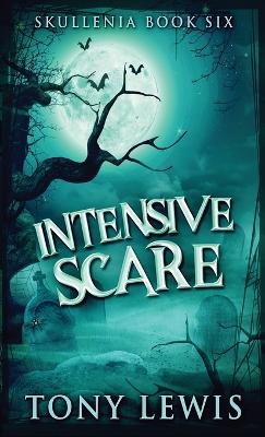 Intensive Scare by Tony Lewis