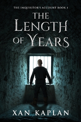 The Length of Years by Xan Kaplan