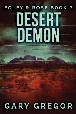 Desert Demon by Gary Gregor