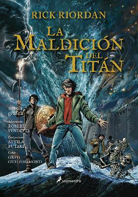 The La maldición del titán. Novela gráfica / The Titan's Curse: The Graphic Novel by Rick Riordan