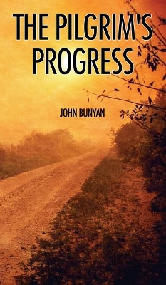 The Pilgrim's Progress: Illustrated book