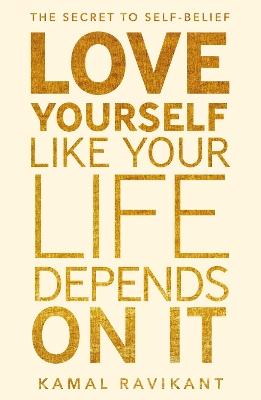 Love Yourself Like Your Life Depends on It book