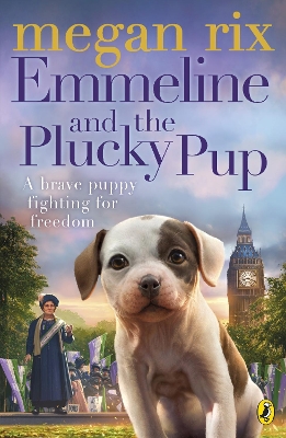 Emmeline and the Plucky Pup book