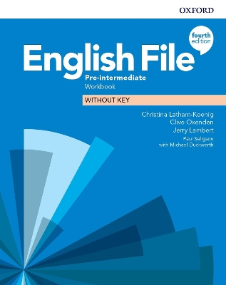 English File: Pre-Intermediate: Workbook Without Key book