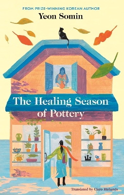 The Healing Season of Pottery book