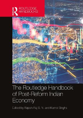 The Routledge Handbook of Post-Reform Indian Economy book