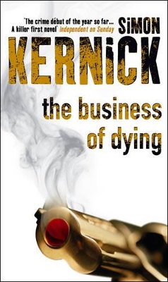 The Business of Dying by Simon Kernick