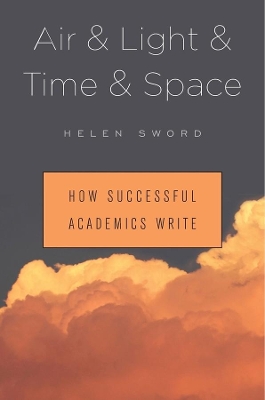 Air & Light & Time & Space by Helen Sword