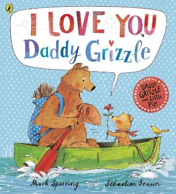 I Love You Daddy Grizzle book