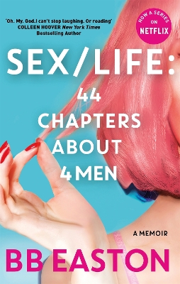SEX/LIFE: 44 Chapters About 4 Men: Now a series on Netflix book