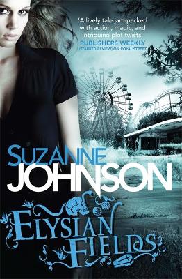 Elysian Fields by Suzanne Johnson