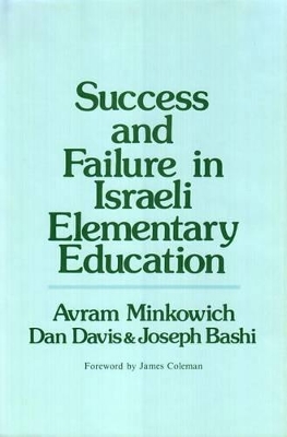 Success and Failure in Israeli Elementary Education book