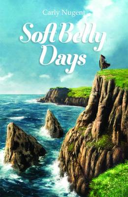 Soft Belly Days by Carly Nugent