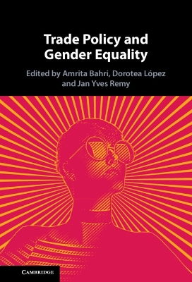 Trade Policy and Gender Equality book