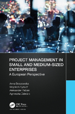 Project Management in Small and Medium-Sized Enterprises: A European Perspective book