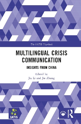 Multilingual Crisis Communication: Insights from China book