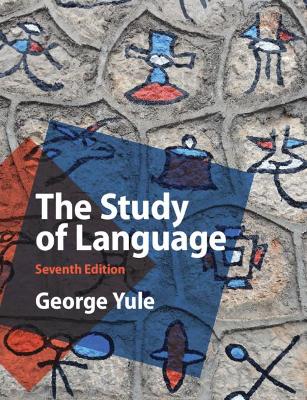 The Study of Language by George Yule