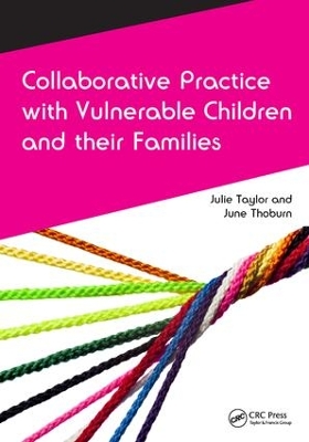 Collaborative Practice with Vulnerable Children and Their Families book